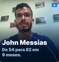 Com a metodologia Aristo, Jhon passou de 54 pontos para 82 em apenas 9 meses para SUS-SP.